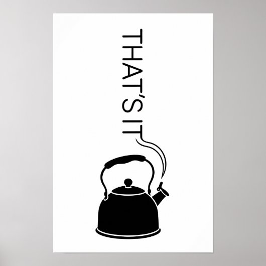 That is it streaming text from kettle ポスター (正面)