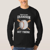 That s My Grandson Out There Baseball  Baseball Gr Tシャツ (正面)