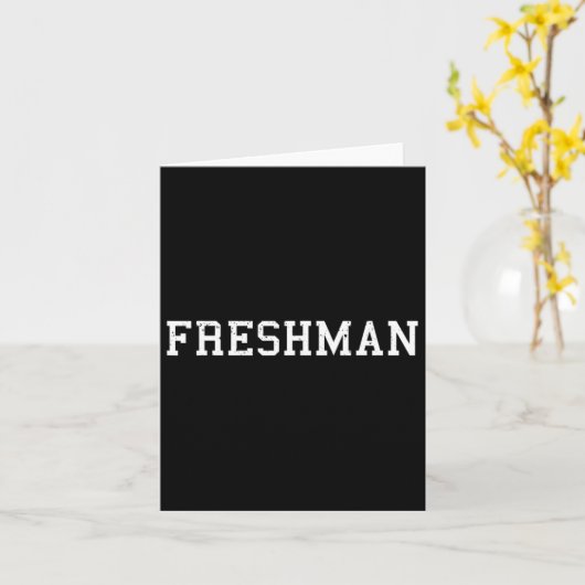 That Says Freshman Tee Print Ck To School  カード (黄色い花)