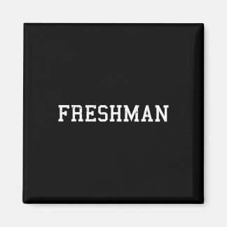 That Says Freshman Tee Print Ck To School  マグネット
