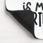That Says Today Is My Birthday - Party Hat Design  マウスパッド (コーナー)