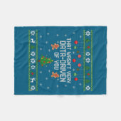 That Wasn't Very Data Driven Of You Ugly Christmas フリースブランケット (正面(横))