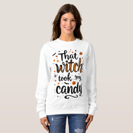 That Witch Took My Candy Typography スウェットシャツ (正面フル)