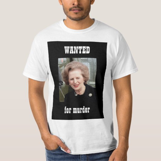 Thatcher WANTEDポスター Tシャツ (正面)