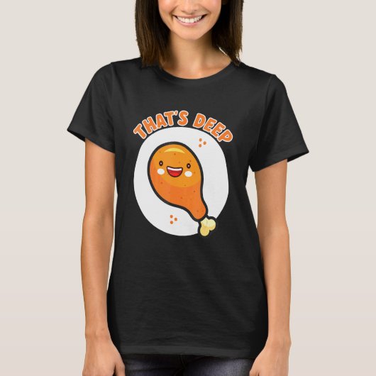 Thats深いサクサクとおいしいフライドチキン Tシャツ (正面)
