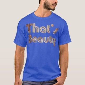 Thats美しい Tシャツ