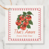 That's Amore 赤いトマト イタリアン ブライダルシャワー フェイバータグ (正面)