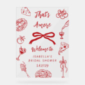 Thats Amore Italian Bridal Shower Welcome アクリルサイン (正面)
