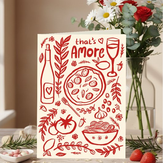That's Amore Italian Food Valentine Love Whimsical カード
