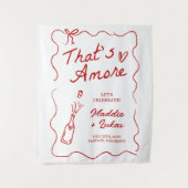 That's Amore Italian Theme Rehearsal Dinner Sign タペストリー (正面)