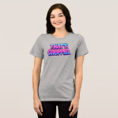 That's Chopped スラングフレーズ トライブレンドＴシャツ (正面全面)