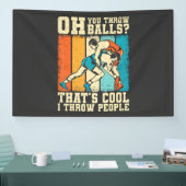 That's Cool I Throw People 横断幕 (トレードショー)