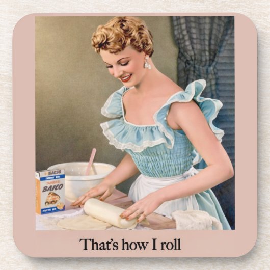 That's How I Roll コースター (正面)