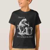 That's It You're Going In The Soup Funny Frog Witc Tシャツ (正面)