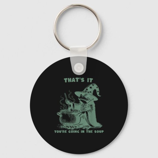 That's It, You're Going In The Soup, Funny Wizard キーホルダー (正面)