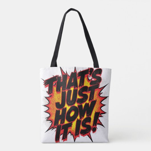 That's Just How It Is! トートバッグ (裏面)
