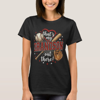 Thats My Grandson Out There Baseball Grandma Tシャツ