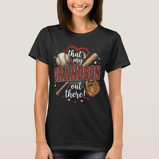 Thats My Grandson Out There Baseball Grandma Tシャツ (正面)