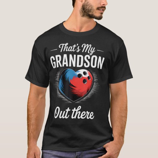 That'S My Grandson Out There Bowling Grandma Mothe Tシャツ (正面)