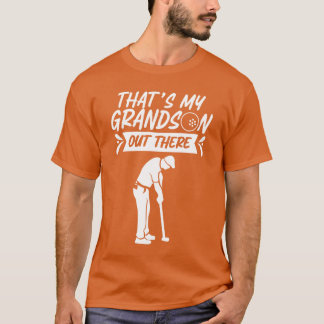 Thats My Grandson Outhere Golf Sports Athlete frie Tシャツ