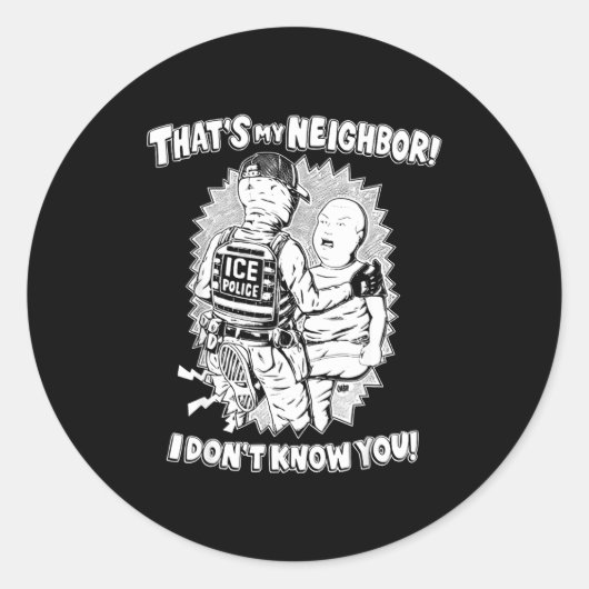 That's My Neighbor I Don't Know You  ラウンドシール (正面)
