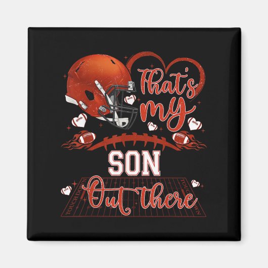 That's My Son Out There Funny Football Mom Mama Da マグネット (正面)