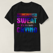 Thats not sweatそのマイ体泣き叫びジおもしろいム引用文 tシャツ (デザイン正面)
