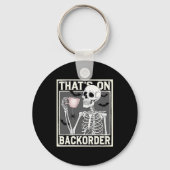 That's On Ckorder Pharmacy Tech Skeleton That's Ck キーホルダー (正面)