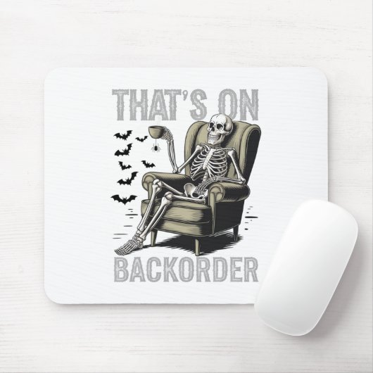 That's On Ckorder Pharmacy Tech Skeleton That's Ck マウスパッド (マウス)