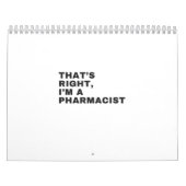 THAT'S RIGHT, I AM A PHARMACIST カレンダー (カバー)