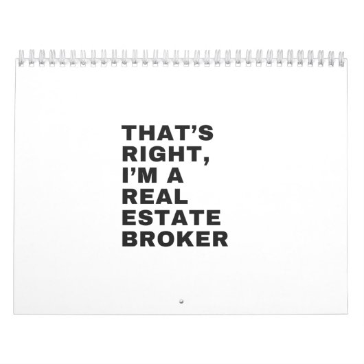 THAT'S RIGHT, I AM A REAL ESTATE BROKER カレンダー (カバー)