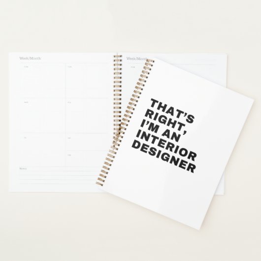 THAT'S RIGHT I AM AN INTERIOR DESIGNER プランナー手帳 (ディスプレー)