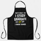 That's What I Do Apron - Graduate & I Know Things エプロン (正面)