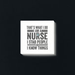 That's What I Do I am A Nurse I Stab People Funny  ポストイット<br><div class="desc">nurse, doctor, medicine, patient, gift, birthday, hospital, healthcare, nursing, </div>