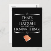 That's What I Do I Eat Sushi And I Know Things ポストカード (正面/裏面)