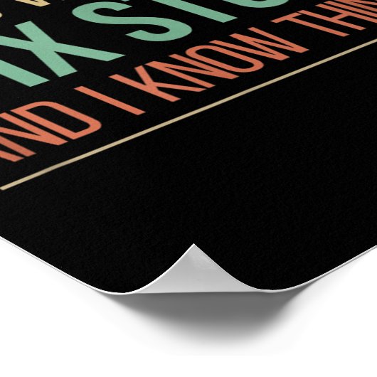 That's What I Do - I Fix Stuff And I Know Things - ポスター (角)