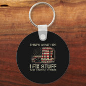 That's What I Do I Fix Stuff And I Know Things Ame キーホルダー (正面)