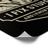 That's What I Do I Fix Stuff And I Know Things Han ポスター (角)