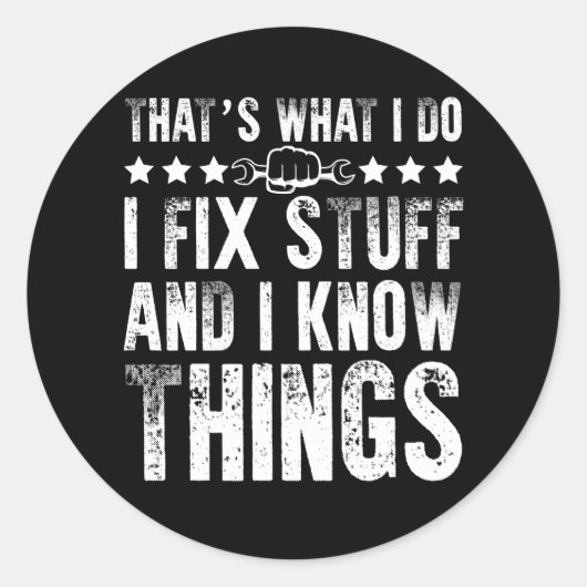 That's What I Do I Fix Stuff Funny Mechanic ラウンドシール (正面)
