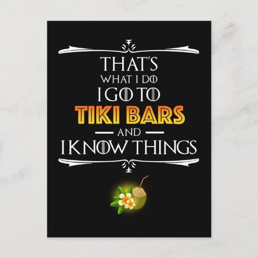 That's What I Do - I Go To Tiki Bars ポストカード (正面)