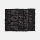 That's What I Do I Play Golf Funny Golfer  フリースブランケット (正面(横))