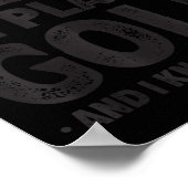 That's What I Do I Play Golf Funny Golfer ポスター (角)