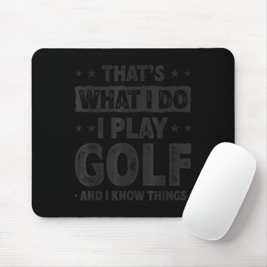 That's What I Do I Play Golf Funny Golfer  マウスパッド (マウス)