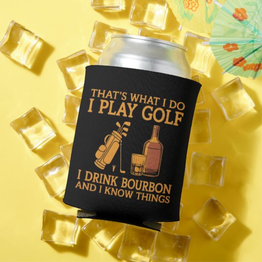That's What I Do I Play Golf I Drink Bourbon 缶クーラー (インサイチュ 夏)