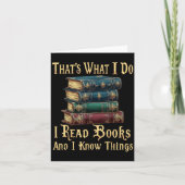 That's What I Do I Read Books And I Know Things  カード (正面)