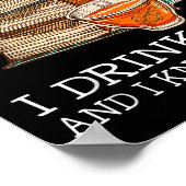 That's What I Do I Read Books I Drink Tea And I Kn ポスター (角)