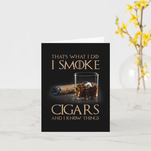 That's What I Do I Smoke Cigars And I Know Things カード (黄色い花)