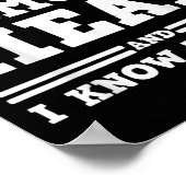 That's What I Do I Smoke Meat And I Know Things  ポスター (角)