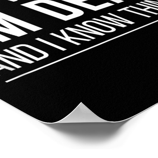 That's What I Do - I'm Deaf And I Know Things -  ポスター (角)