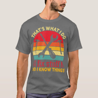 Thats What I Fix物I Know Thingsヴィンテージ Tシャツ